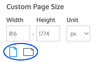 A close-up of the Custom Page Size section of the Settings tool, with a blue line encircling the page orientation icons: Portrait (the longest side of the page is vertical) and Landscape (the longest side of the page is horizontal).
