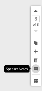 Un primer plano de la barra de herramientas del administrador de páginas en el editor de Venngage;  el ícono de la burbuja de diálogo está resaltado y la etiqueta 'Speaker Notes' aparece al lado.