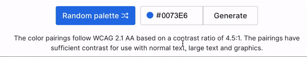 A close-up of the section of the color palette generator tool, under the page heading. Beside the blue button, 'Random palette', a text field displays a blue dot and the HEX code '#0073E6'. The use clicks into the text field and types a new HEX code, '#E6308A', and the dot next to it turns magenta. The user clicks the 'Generate' button to the right of the text field.