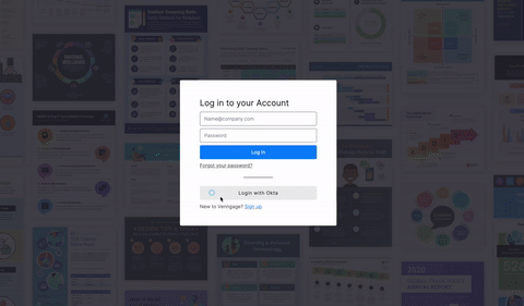 A user enters this account information into the Venngage login portal, using the OKTA single sign-on portal to log into their account. Thy are redirected to the home page of Venngage. 