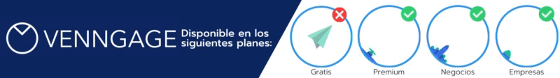 Disponible en los siguientes planes de suscripción de Venngage: Premium, Negocios y Empresas.