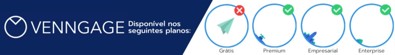 Disponível nos seguintes planos de assinatura da Venngage: Premium, Empresarial e Enterprise.