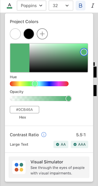 Um close-up de um modal de ferramenta de cores para alterar a cor da fonte no Venngage Editor (Beta) atualizado.  Na parte inferior do modal, que inclui os títulos 'Project Colors', 'Hue', 'Opacity' e 'Contrast Ratio', um bloco com o título 'Visual Simulator' aparece com o texto 'See through the eyes of people com deficiência visual'.