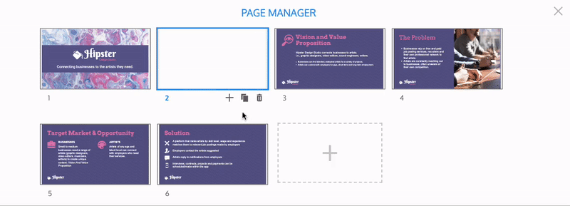 En un primer plano, el modal del Administrador de página es visible.  Hay 6 diapositivas en el diseño visibles en el modal, representadas por miniaturas.  Cada diapositiva está numerada de acuerdo a cómo aparece en la secuencia del diseño.  En la parte inferior del modal, después de la última diapositiva, hay una miniatura en blanco con un ícono más: el usuario hace clic en esta miniatura y agrega una página adicional al final del diseño.  Ahora hay 7 diapositivas en el diseño.