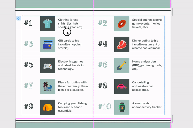 Une vue partielle d'un canevas dans l'éditeur Venngage montre un modèle de liste intelligente.  Un utilisateur place son curseur sur le premier widget de la liste, puis clique dessus et le fait glisser vers une position différente dans la liste.  Le widget de la liste qui se trouvait dans sa position initiale se décale d'une unité, de sorte que le widget sur lequel l'utilisateur a fait glisser puisse prendre sa place. 