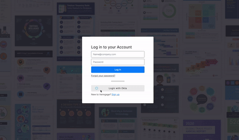 A user enters this account information into the Venngage login portal, using the OKTA single sign-on portal to log into their account. Thy are redirected to the home page of Venngage.&nbsp;